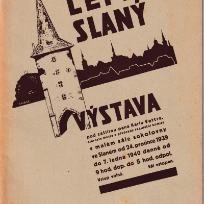 Brožura - průvodce vydaná k první výstavě Lepší Slaný s úvodním příspěvkem Jaroslava J. Pály